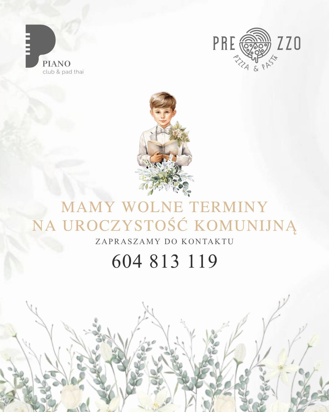 Informacja o wolnych terminach na uroczystości komunijne w Piano i Prezzo.